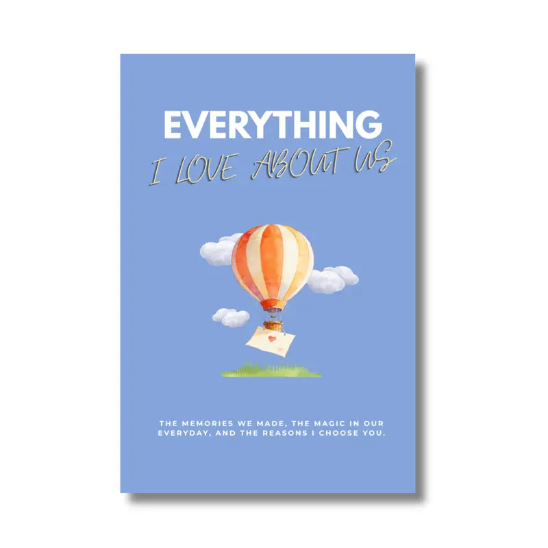 "Everything I Love About Us", Premium Full-Color Couples Journal, 30 Guided Prompts diary book, Sentimental Anniversary & Birthday Gift for Boyfriend, Girlfriend, Husband, Wife