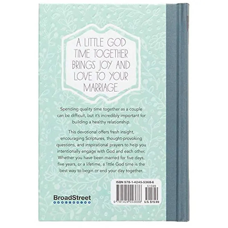 A Little God Time for Couples: 365 Daily Inspirational Devotions, Prayers, Questions, Commitment Focus, Scriptures (Hardcover) - Relationships Book, Couples' Book, Ideal Engagement-Wedding Gift