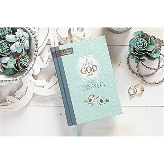 A Little God Time for Couples: 365 Daily Inspirational Devotions, Prayers, Questions, Commitment Focus, Scriptures (Hardcover) - Relationships Book, Couples' Book, Ideal Engagement-Wedding Gift